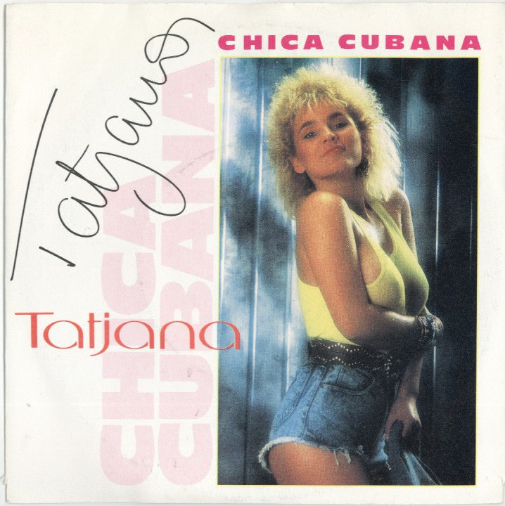 Tatjana - Chica Cubana 20062 Vinyl Singles Goede Staat