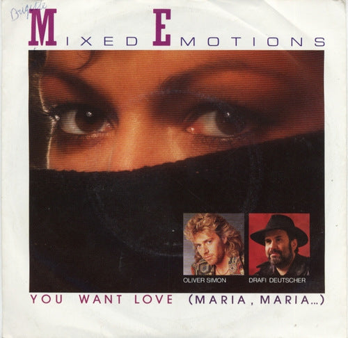 Mixed Emotions - You Want Love 0 Vinyl Singles Goede Staat