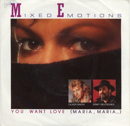 Mixed Emotions - You Want Love 0 Vinyl Singles Goede Staat