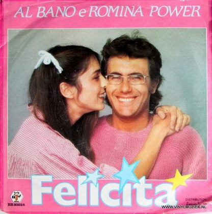 Al Bano E Romina Power - Felicita 35609 Vinyl Singles Goede Staat