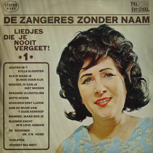 Zangeres Zonder Naam - Liedjes Die Je Nooit Vergeet (LP) 43827 Vinyl LP Goede Staat