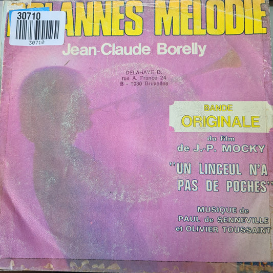 Jean-Claude Borelly - Dolannes Melodie 30710 (B) Vinyl Singles B-Keus (B)