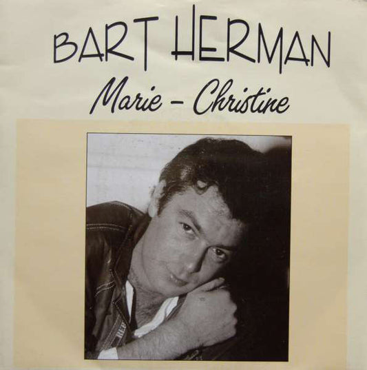 Bart Herman - Marie-Christine 17939 Vinyl Singles Goede Staat