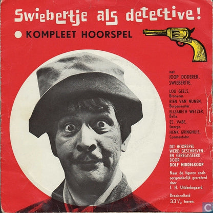 Swiebertje - Swiebertje Als Detective (B) 35119 Vinyl Singles Goede Staat