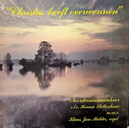 Noordermannenkoor - Christus Heeft Overwonnen (LP) 50317 Vinyl LP Goede Staat