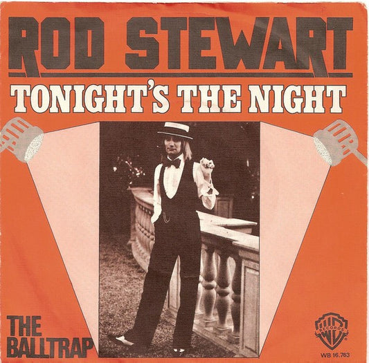 Rod Stewart - Tonight's The Night 39319 Vinyl Singles Goede Staat