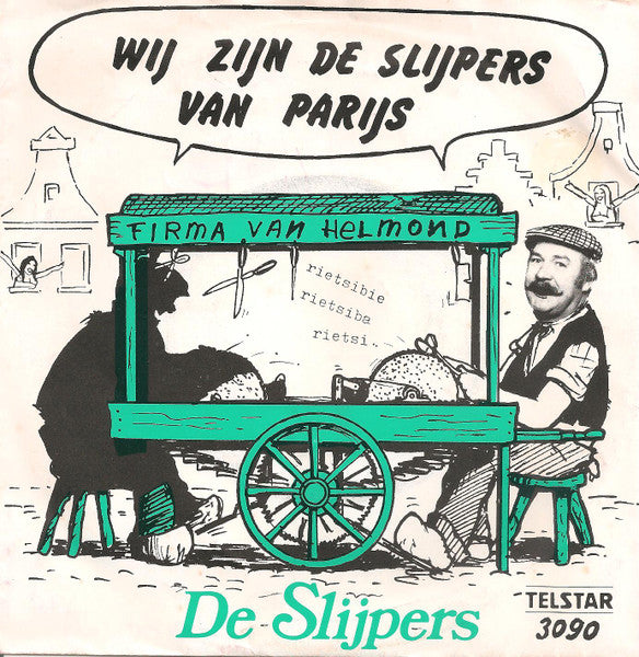 Slijpers - Wij Zijn De Slijpers Van Parijs 37760 Vinyl Singles Goede Staat