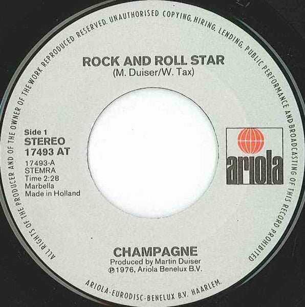 Champagne - Rock And Roll Star Vinyl Singles Goede Staat