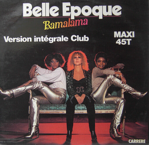 Belle Epoque - Bamalama 39523 Vinyl Singles Goede Staat ++