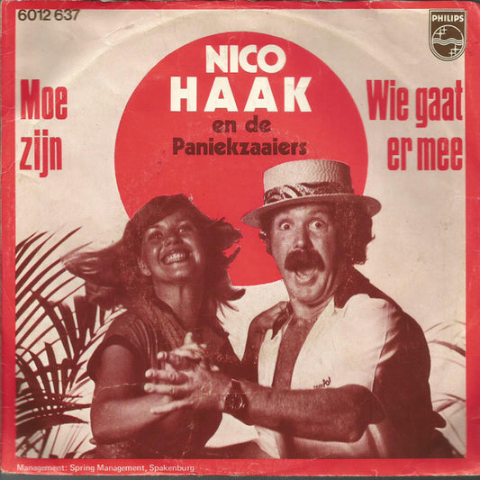 Nico Haak En De Paniekzaaiers - Moe Zijn 38934 Vinyl Singles Goede Staat