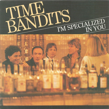 Time Bandits - I'm Specialized In You 38632 Vinyl Singles Goede Staat