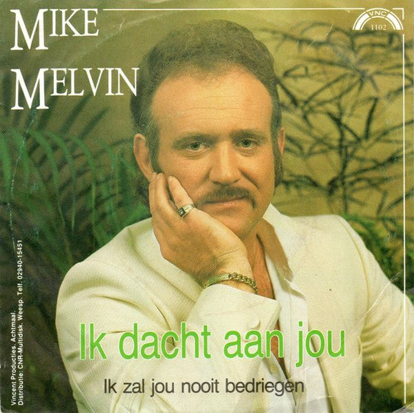 Mike Melvin - Ik Dacht Aan Jou 38308 Vinyl Singles Goede Staat