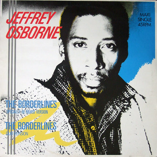 Jeffrey Osborne - The Borderlines (Maxi-Single)  50126 Maxi-Singles Goede Staat