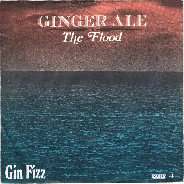 Ginger Ale - The Flood 34127 Vinyl Singles Goede Staat