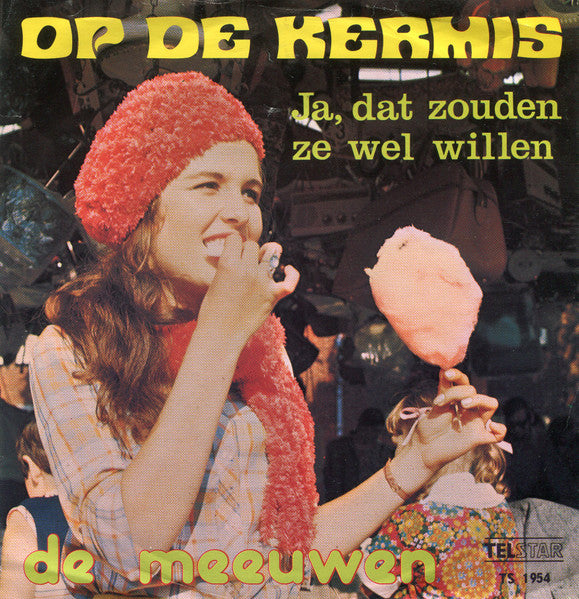 Meeuwen - Op De Kermis 34583 Vinyl Singles Goede Staat