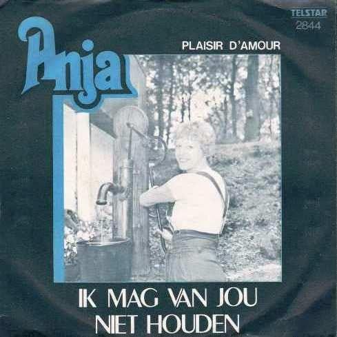 Anja  - Ik Mag Van Jou Niet Houden 35538 Vinyl Singles Goede Staat