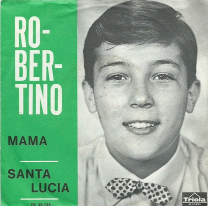 Robertino Loretti - Mama 33052 Vinyl Singles Goede Staat