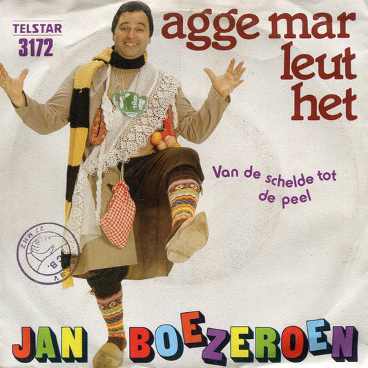 Jan Boezeroen - Agge Mar Leut Het Zei Ons Mien 19626 Vinyl Singles Goede Staat ++