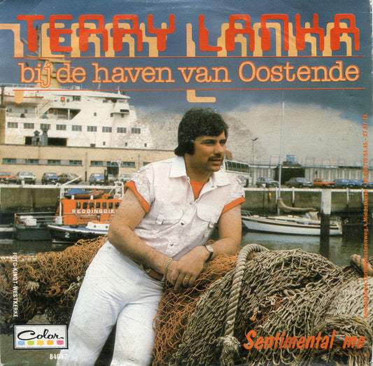 Terry Lanka - Bij De Haven Van Oostende 17825 Vinyl Singles Goede Staat