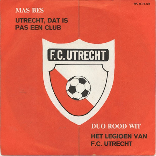 Mas Bes / Duo Rood Wit - Utrecht, Dat Is Pas Een Club 37542 Vinyl Singles Goede Staat