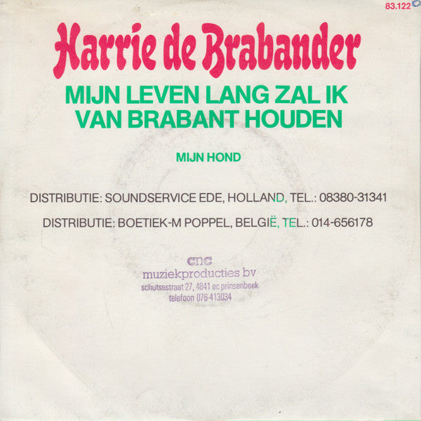 Harrie De Brabander - Mijn Leven Lang Zal Ik Van Brabant Houden 38208 Vinyl Singles Goede Staat