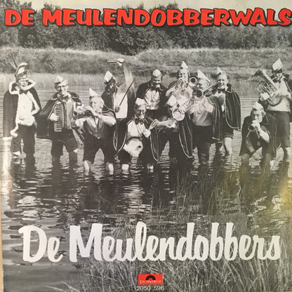 Doordouwers, De Meulendobbers - Carnaval In 't Noorden 03219 Vinyl Singles Goede Staat