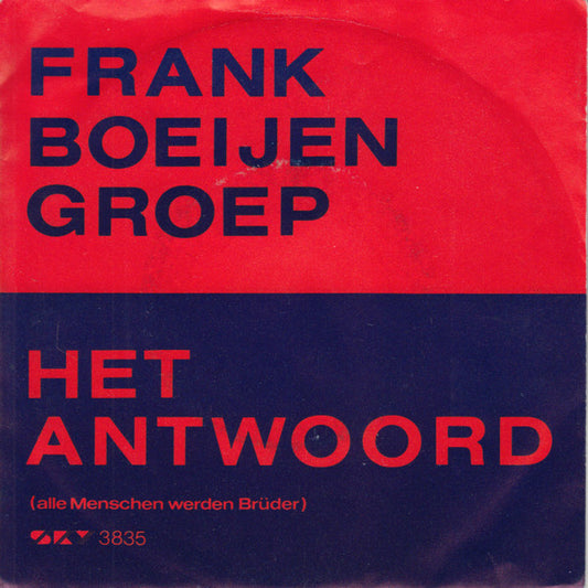 Frank Boeijen Groep - Het Antwoord (Alle Menschen Werden Brüder) 37564 Vinyl Singles Goede Staat