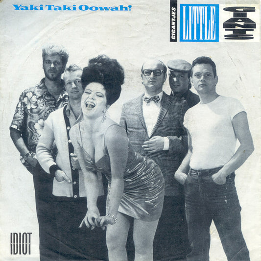 Gigantjes - Yaki Taki Oowah! 39037 Vinyl Singles Goede Staat