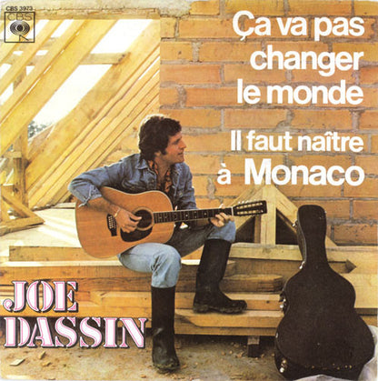 Joe Dassin - Ça Va Pas Changer Le Monde 38506 Vinyl Singles Goede Staat