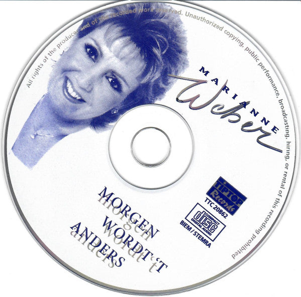 Marianne Weber - Morgen Wordt 'T Anders (CD) Compact Disc Goede Staat