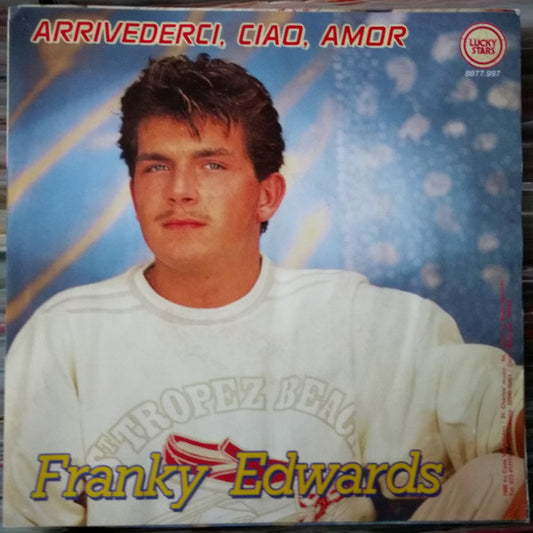 Franky Edwards - Arrivederci, Ciao, Amor 38416 Vinyl Singles Goede Staat