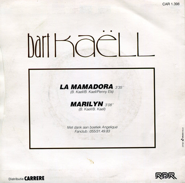 Bart Kaëll - La Mamadora 37023 37093 Vinyl Singles Goede Staat