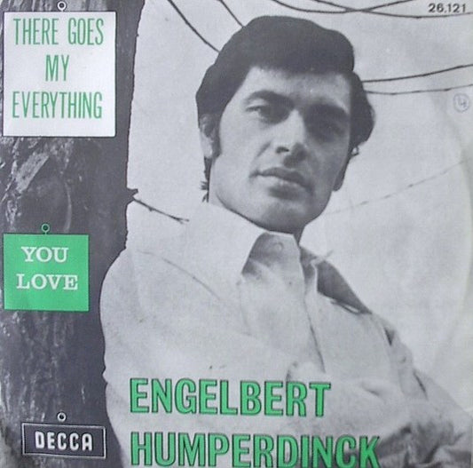 Engelbert Humperdinck - There Goes My Everything 38123 Vinyl Singles Goede Staat