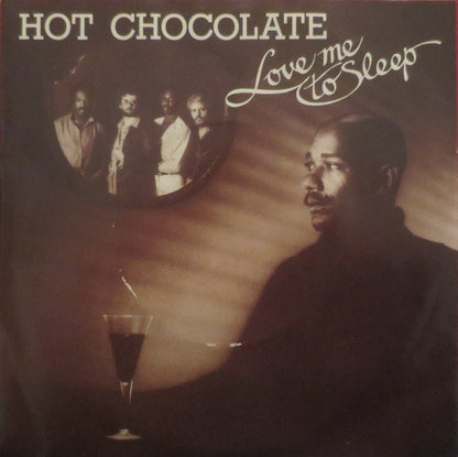 Hot Chocolate - Love Me To Sleep 39362 Vinyl Singles Goede Staat