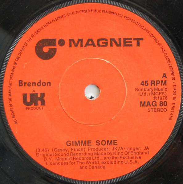 Brendon - Gimme Some 39139 Vinyl Singles Goede Staat