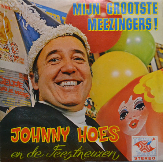 Johnny Hoes en De Feestneuzen - Mijn grootste meezingers (LP) 50438 Vinyl LP Goede Staat