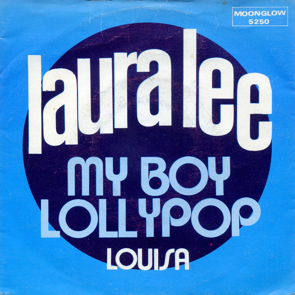 Laura Lee - My Boy Lollypop 38002 Vinyl Singles Goede Staat