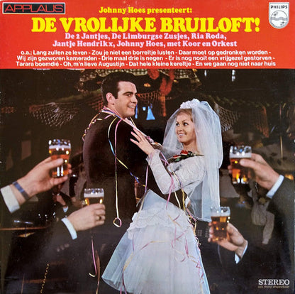 Various - Johnny Hoes Presenteert: De Vrolijke Bruiloft! (LP) 49839 Vinyl LP Goede Staat