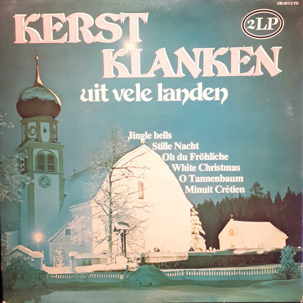 Unknown Artist - Kerst Klanken Uit Vele Landen (LP) 51423 Vinyl LP Dubbel Goede Staat ++