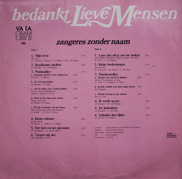 Zangeres Zonder Naam - Bedankt Lieve Mensen (LP) 40735 Vinyl LP Goede Staat