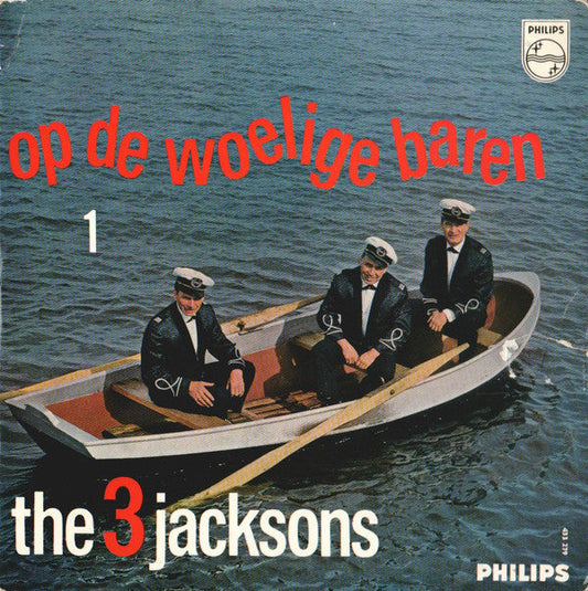 3 Jacksons - Op De Woelige Baren 1 (EP) 23129 Vinyl Singles EP Goede Staat