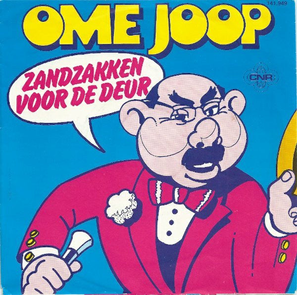 Ome Joop / Dik Voormekaar - Zandzakken Voor De Deur 37530 Vinyl Singles Goede Staat