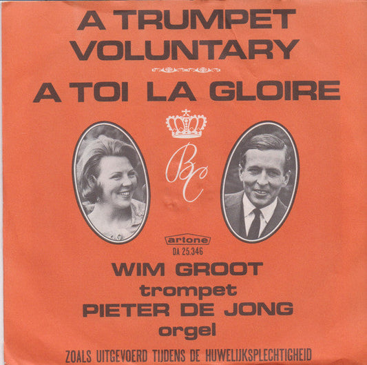 Wim Groot And Pieter de Jong  - A Trumpet Voluntary 38148 Vinyl Singles Goede Staat