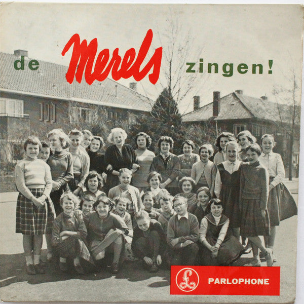 Radiokoor De Merels - De Merels Zingen !  37866 Vinyl Singles Goede Staat