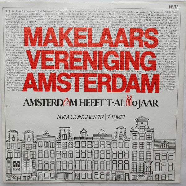 Makelaars Vereniging Amsterdam - Vakgenoten, Huisologen Makelaars Van Nederland 38912 Vinyl Singles Goede Staat