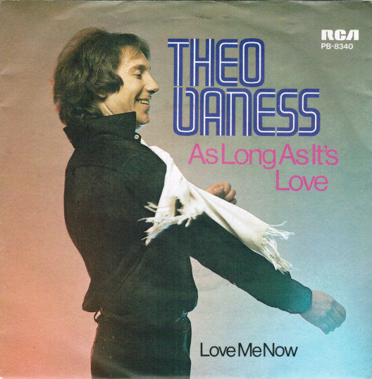 Theo Vaness - As Long As It's Love 17493 Vinyl Singles Goede Staat