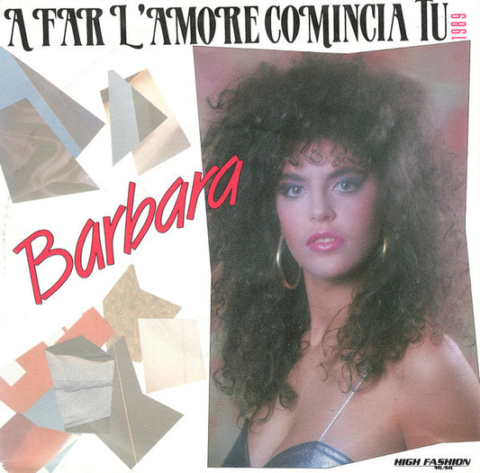 Barbara - A Far L'Amore Comincia Tu 39066 Vinyl Singles Goede Staat