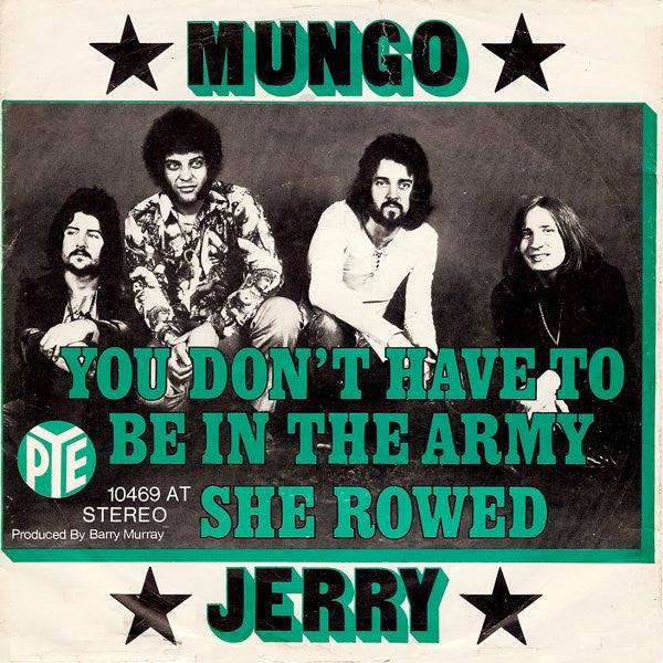 Mungo Jerry - You Don't Have To Be In The Army 39406 Vinyl Singles Goede Staat