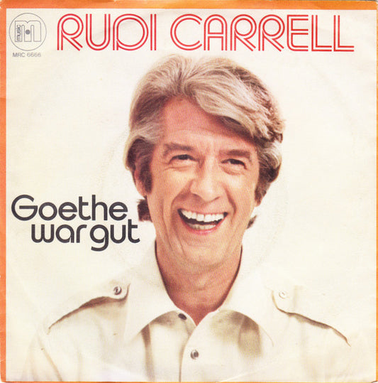 Rudi Carrell - Goethe War Gut 33275 Vinyl Singles Goede Staat