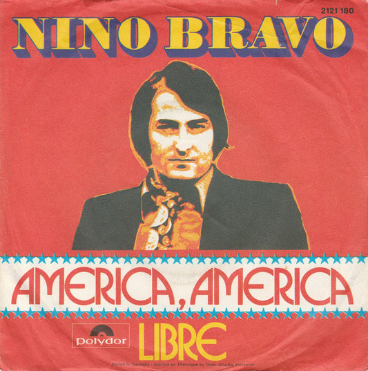 Nino Bravo ‎- América, América 21481 Vinyl Singles Goede Staat